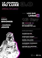 Journal du luxe 3.0 : spécial Influence.