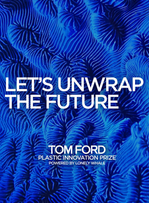 Tom Ford veut transformer les plastiques à usage unique.