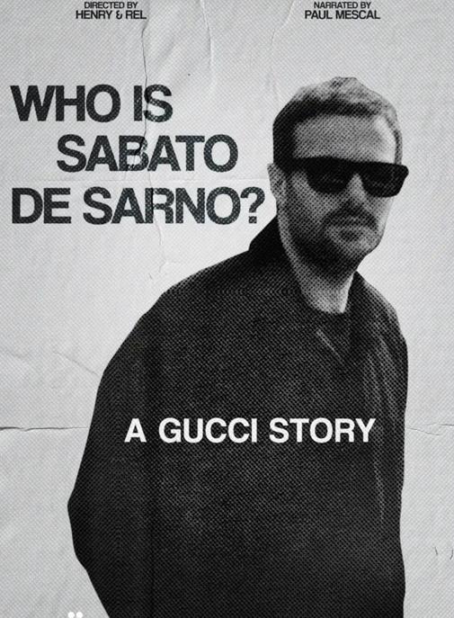 Gucci dévoile un documentaire sur son nouveau directeur artistique, Sabato de Sarno.