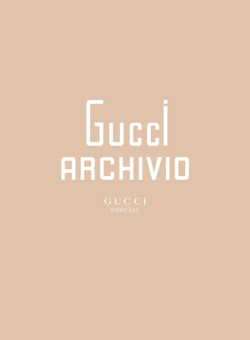 Gucci podcast archives