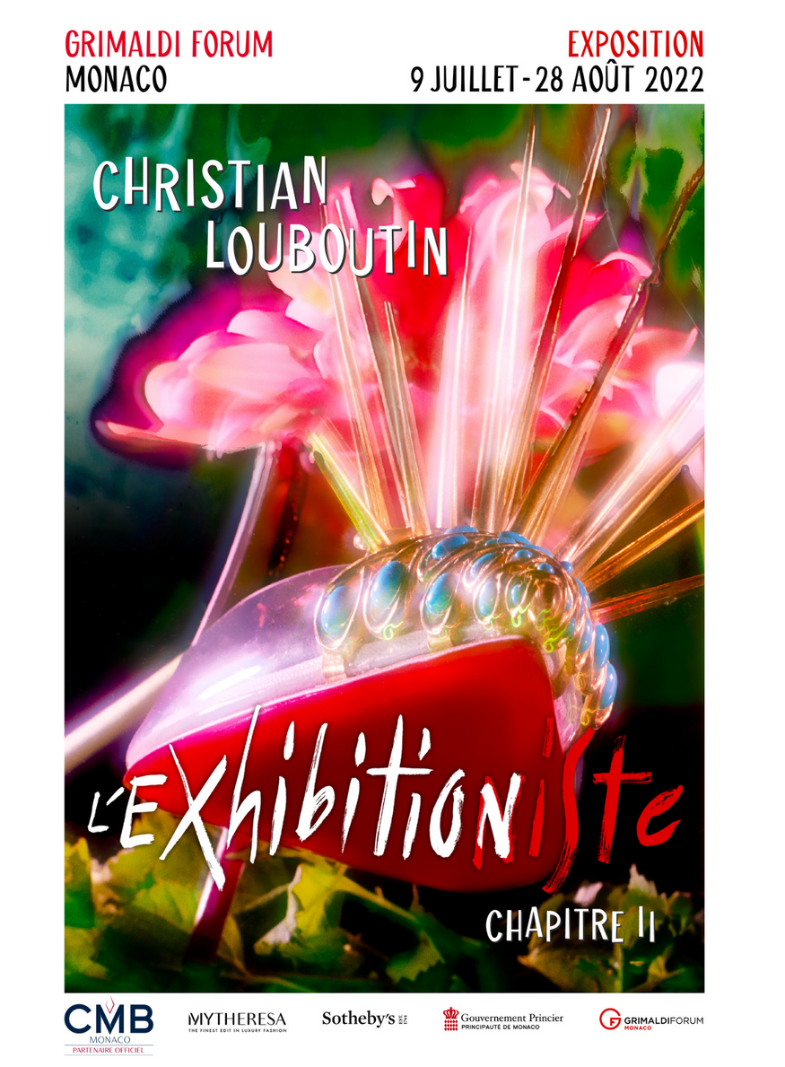 Christian Louboutin, L’Exhibition[niste] Monaco