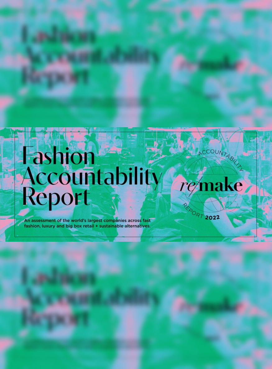 remake Fashion Accountability 2022